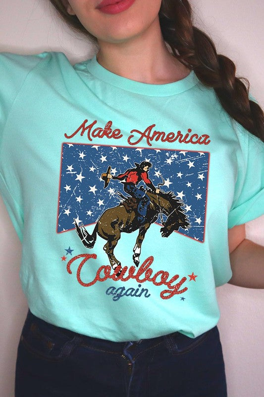 Make America Cowboy Again | Graphic T Shirt