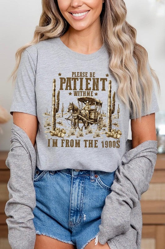 Please Be Patient With Me | Graphic T-Shirt