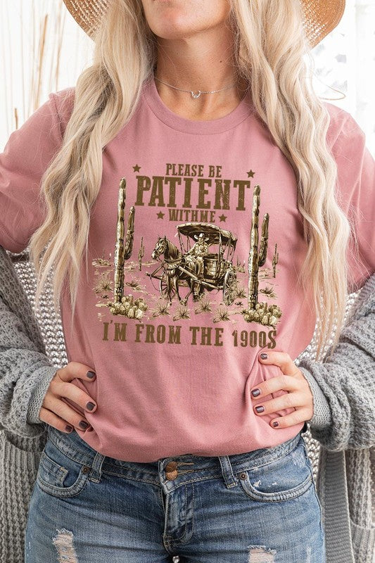 Please Be Patient With Me | Graphic T-Shirt