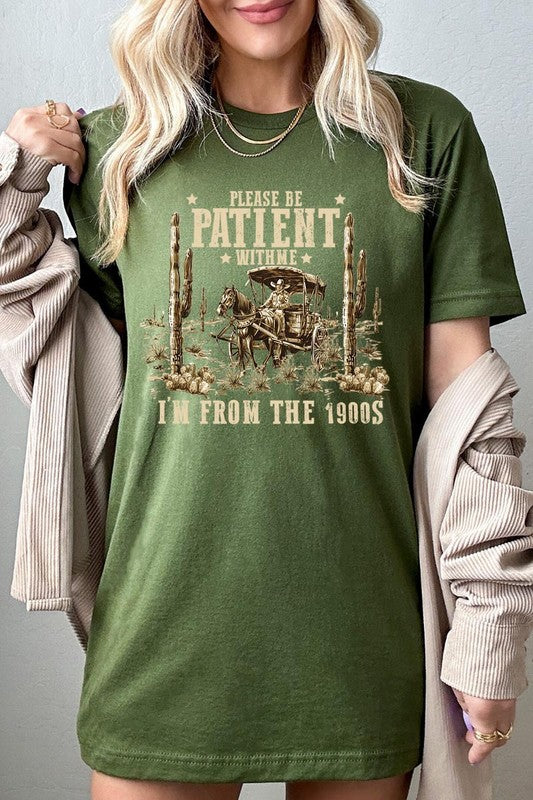 Please Be Patient With Me | Graphic T-Shirt