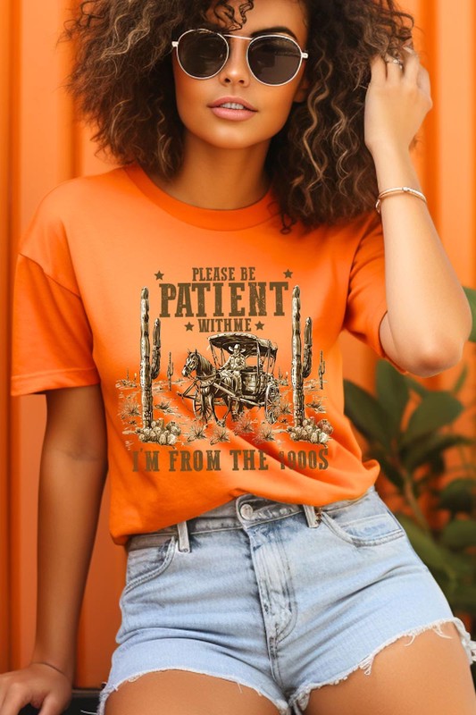 Please Be Patient With Me | Graphic T-Shirt