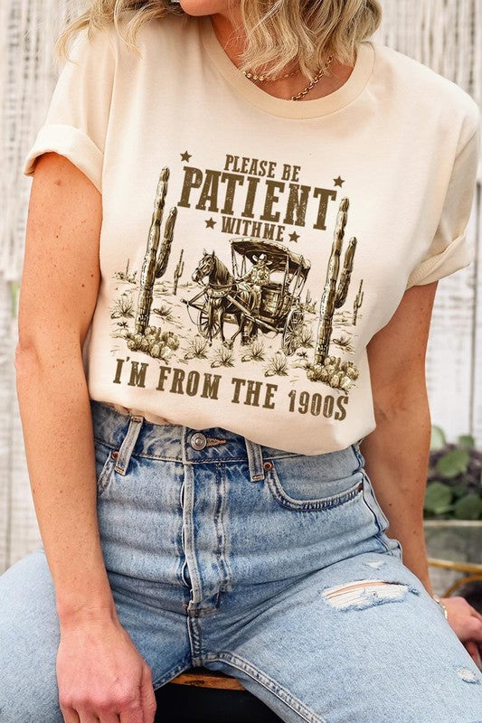 Please Be Patient With Me | Graphic T-Shirt