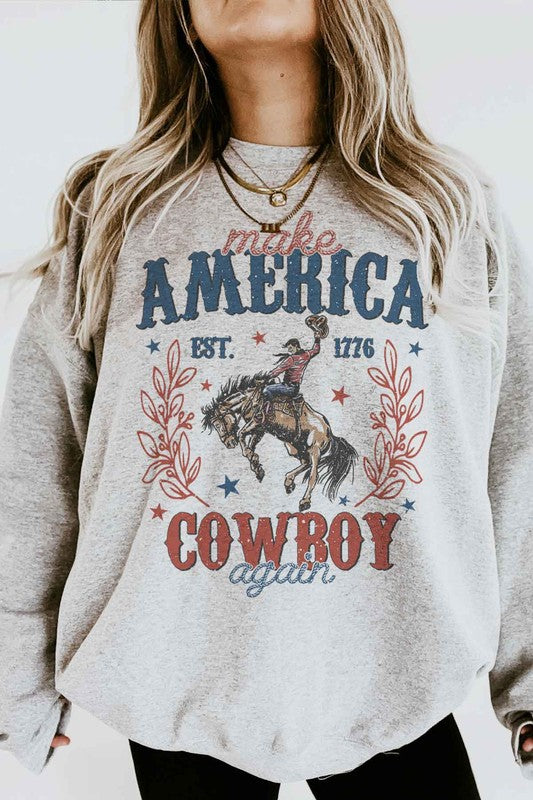 Make America Cowboy Again | Sweatshirt