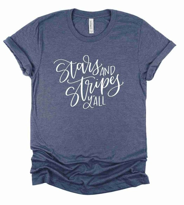 Stars & Stripes Y'all | Graphic Tee