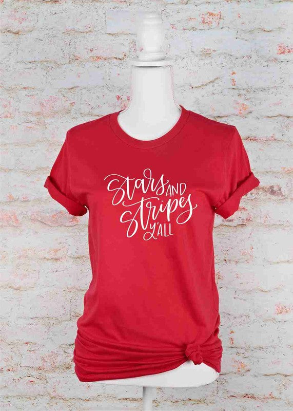 Stars & Stripes Y'all | Graphic Tee