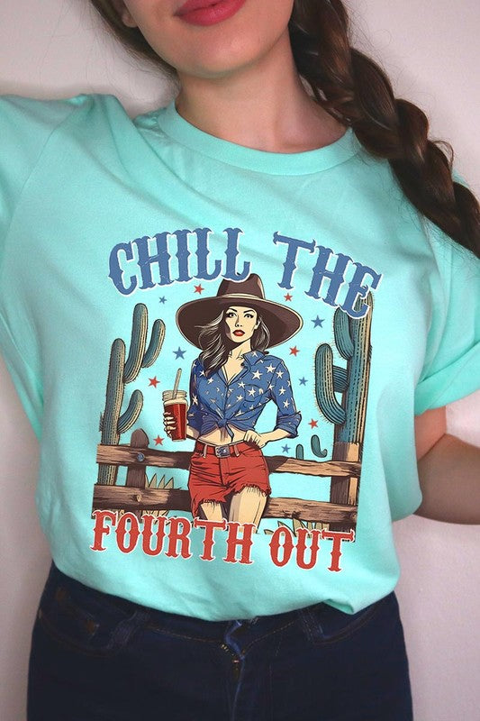 Chill The Fourth Out | Graphic T-Shirt
