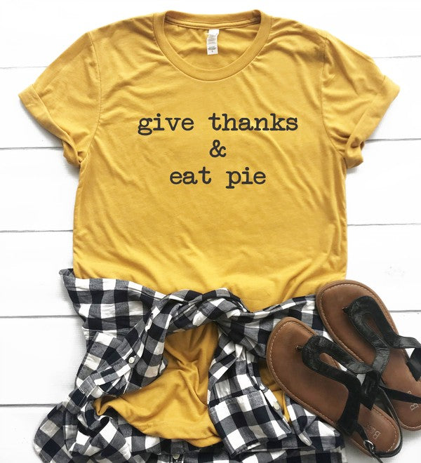 Give Thanks & Eat Pie | Tee