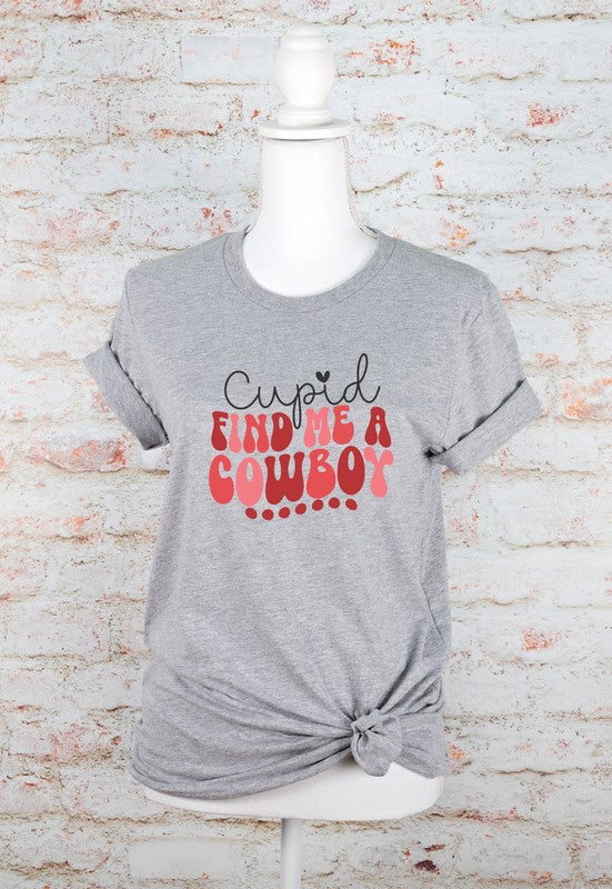 Cupid Find Me A Cowboy | Graphic Tee