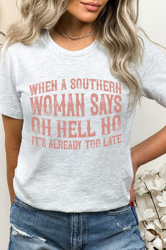 Oh Hell No | Graphic Tee