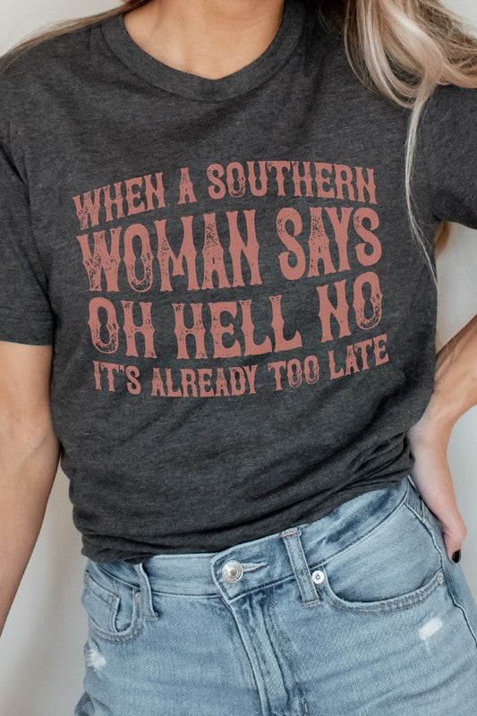 Oh Hell No | Graphic Tee