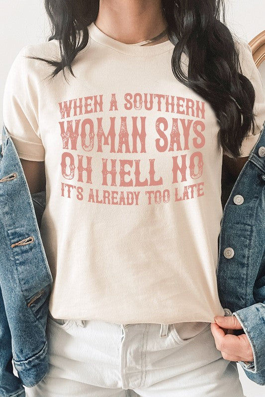 Oh Hell No | Graphic Tee