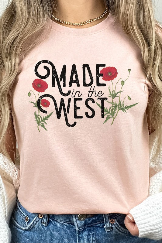 Made In The West | Graphic Tee