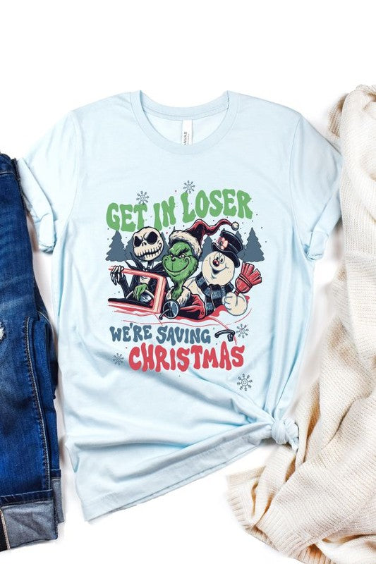 Get In Loser | Tee