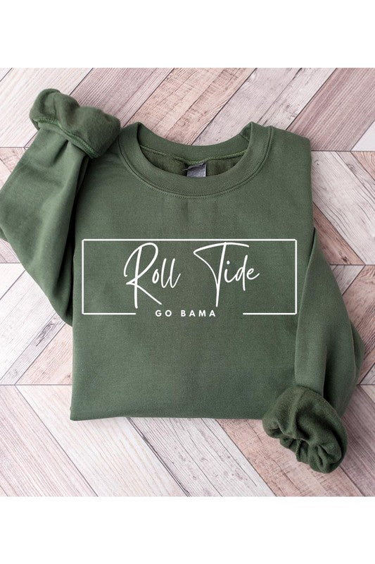 Roll Tide | Sweatshirt