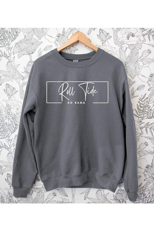 Roll Tide | Sweatshirt