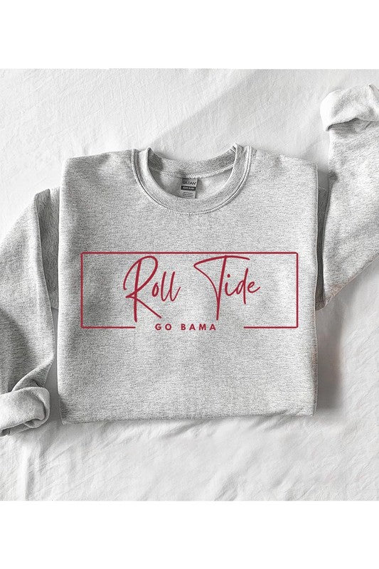 Roll Tide | Sweatshirt