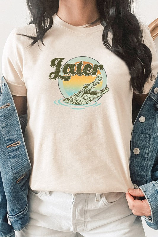 Later Alligator | Graphic Tee