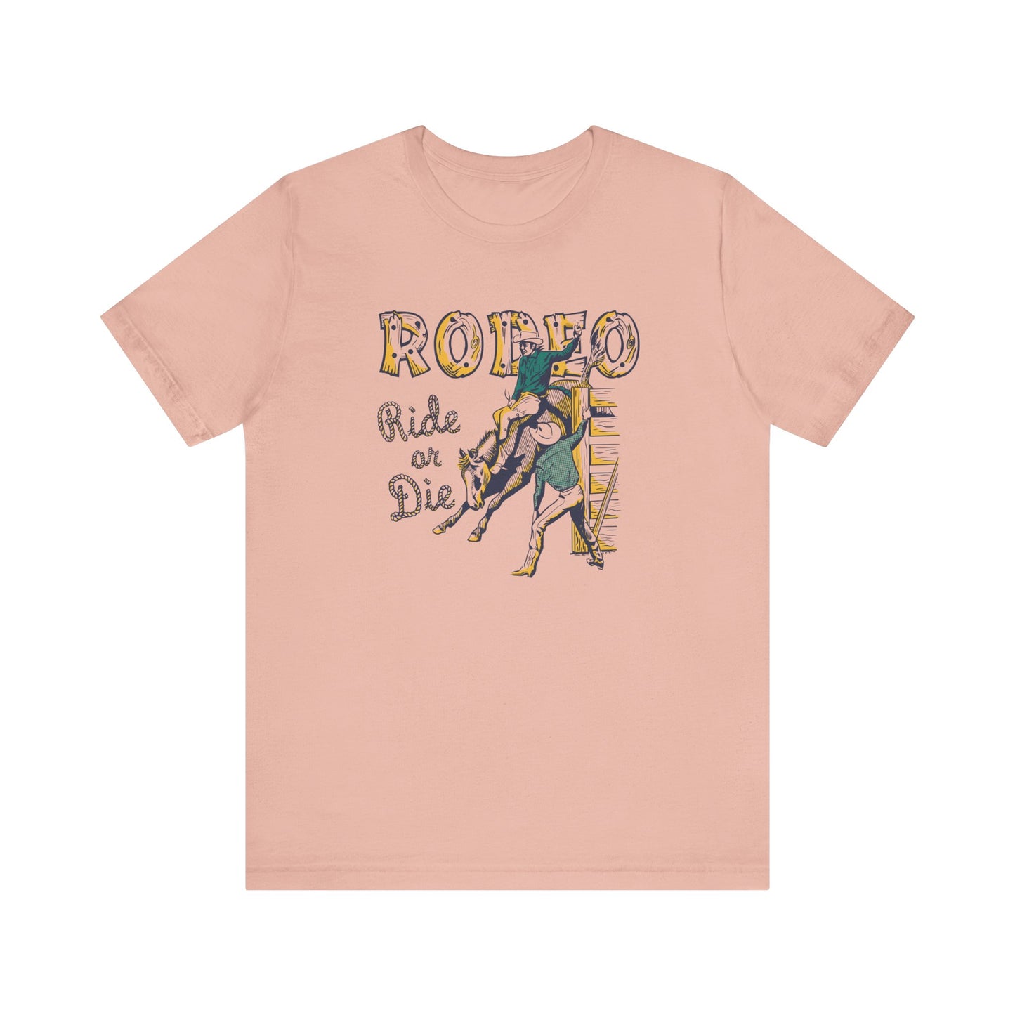 Rodeo: Ride or Die | Graphic Tee