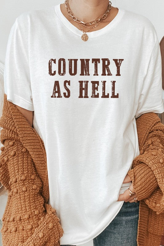 Country As Hell | Graphic Tee