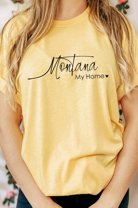 Montana My Home | Graphic Tee