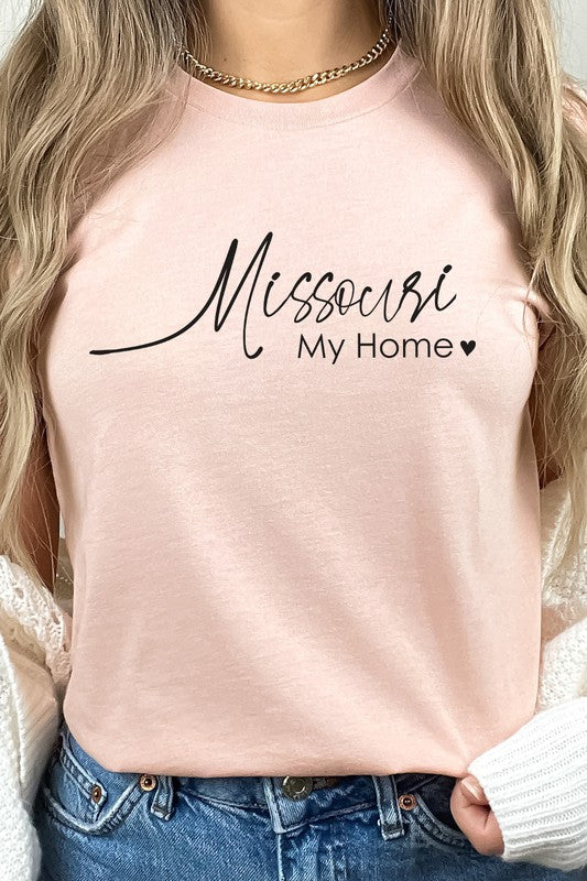 Missouri My Home | Graphic Tee