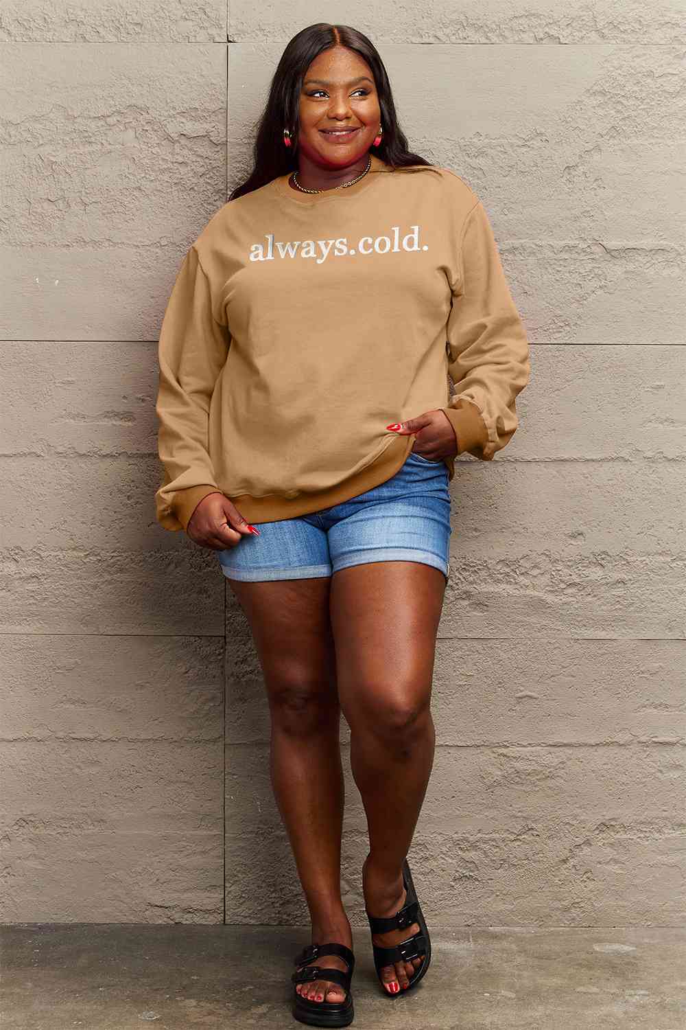 Always Cold | Sweatshirt
