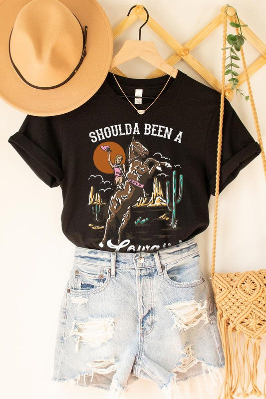 Shoulda Been A Cowgirl | Graphic Tee