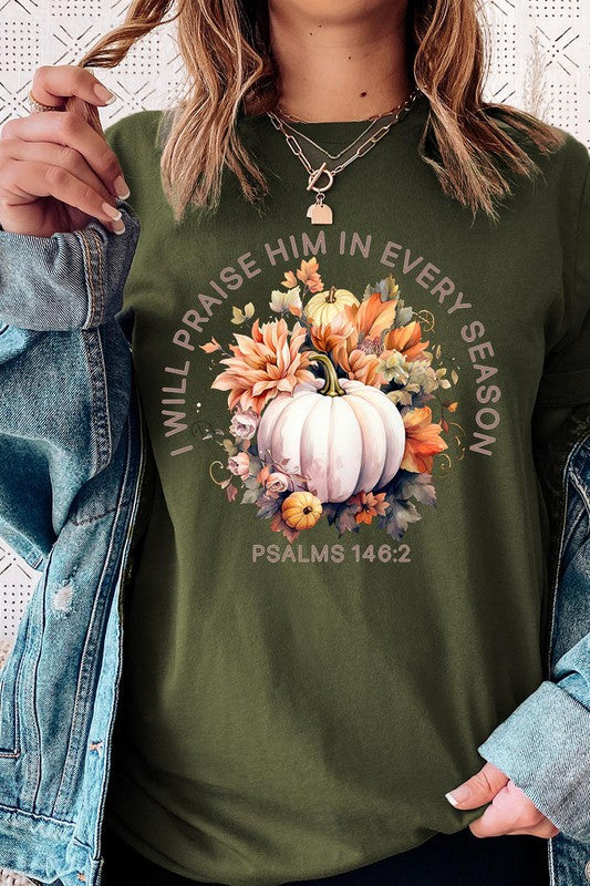 Praise Every Season | Graphic Tee