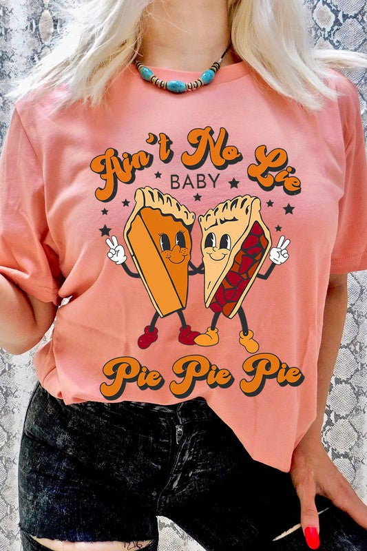 Pie Pie Pie | Graphic Tee