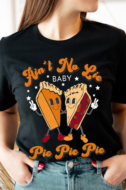 Pie Pie Pie | Graphic Tee