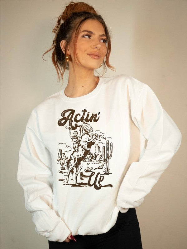 Actin' Up | Sweatshirt
