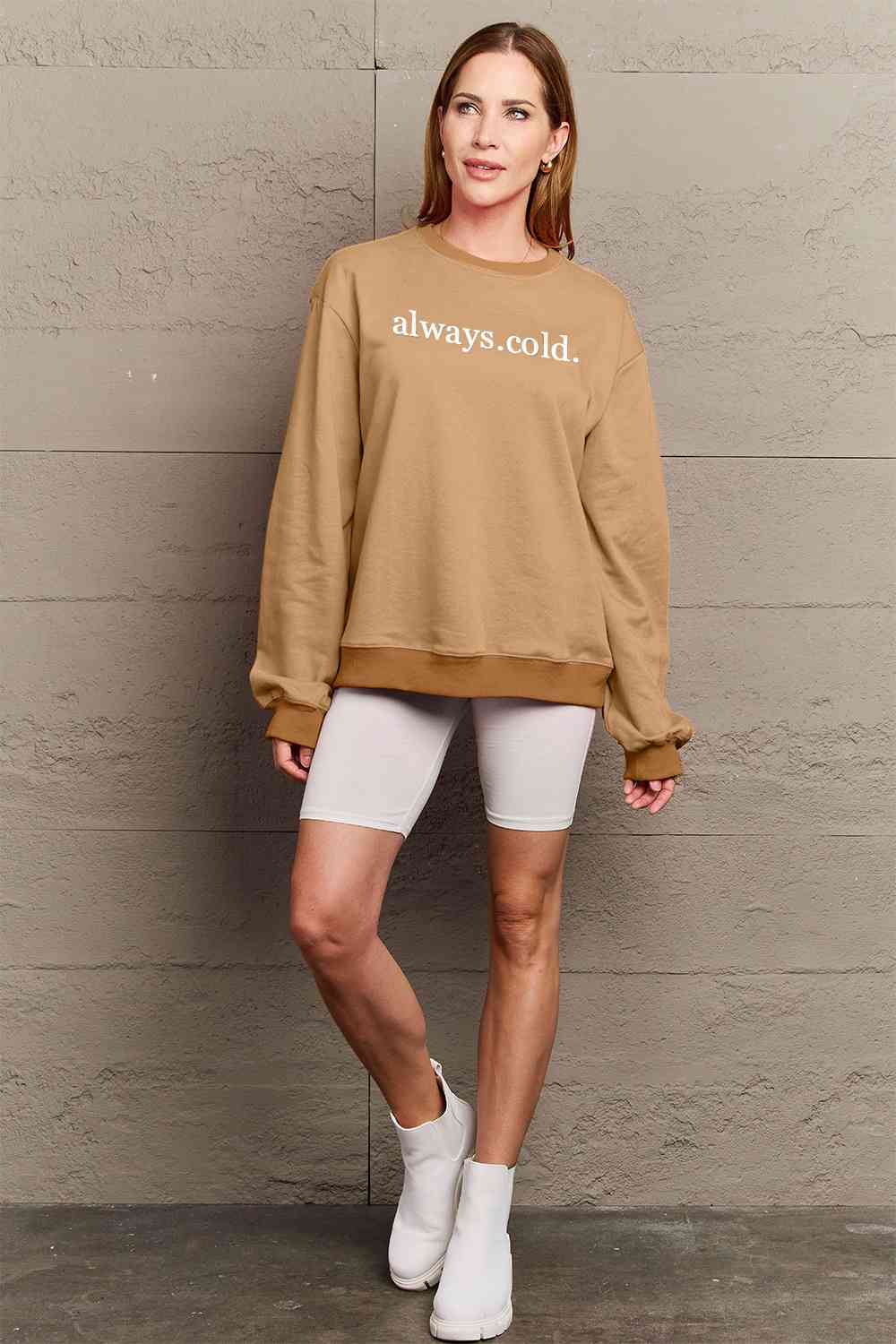 Always Cold | Sweatshirt
